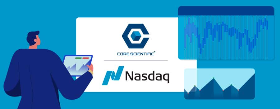 US BTC Mining Firm Core Scientific to List on NASDAQ